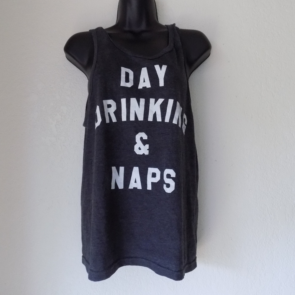 Day drinking and naps tank. Grey. Soft and roomy
